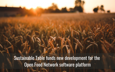 Sustainable table funds new development for the Open Food Network software platform