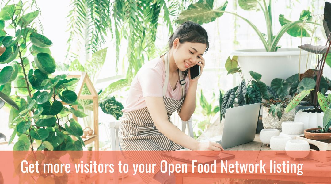 Get more visitors to your Open Food Network listing
